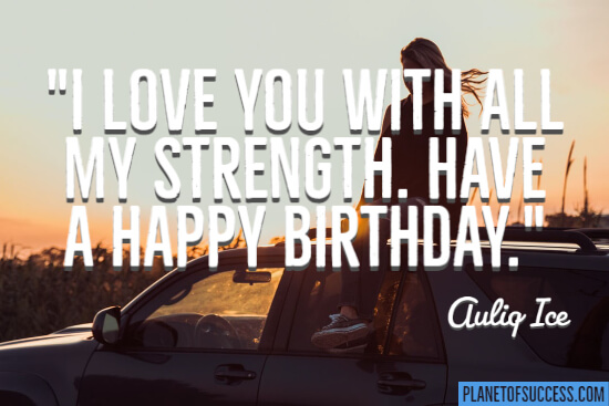 I love you with all my strength quote