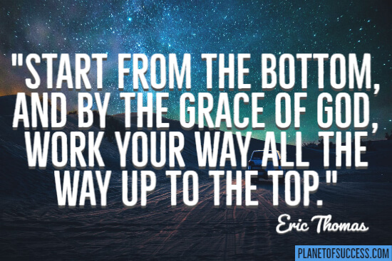 Start from the bottom