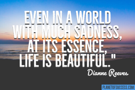 85 Life Is Beautiful Quotes - Planet of Success