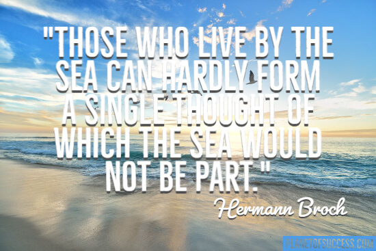 Those who live by the sea quote