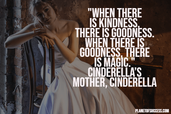 Disney quote by Cinderella