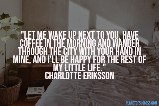 Waking up next to you quote