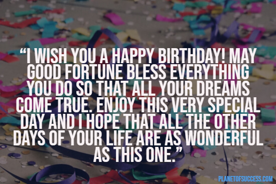 I wish you a happy birthday