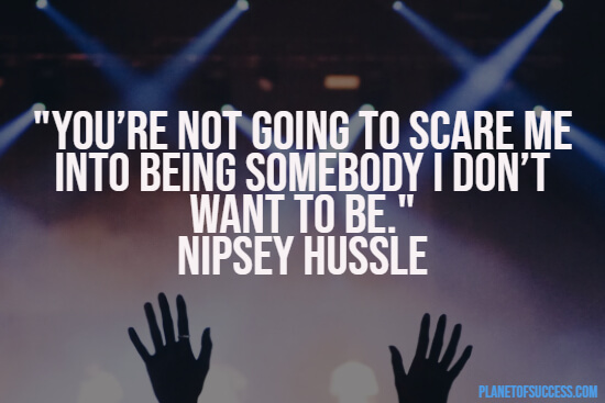 Nipsey Hussle quote
